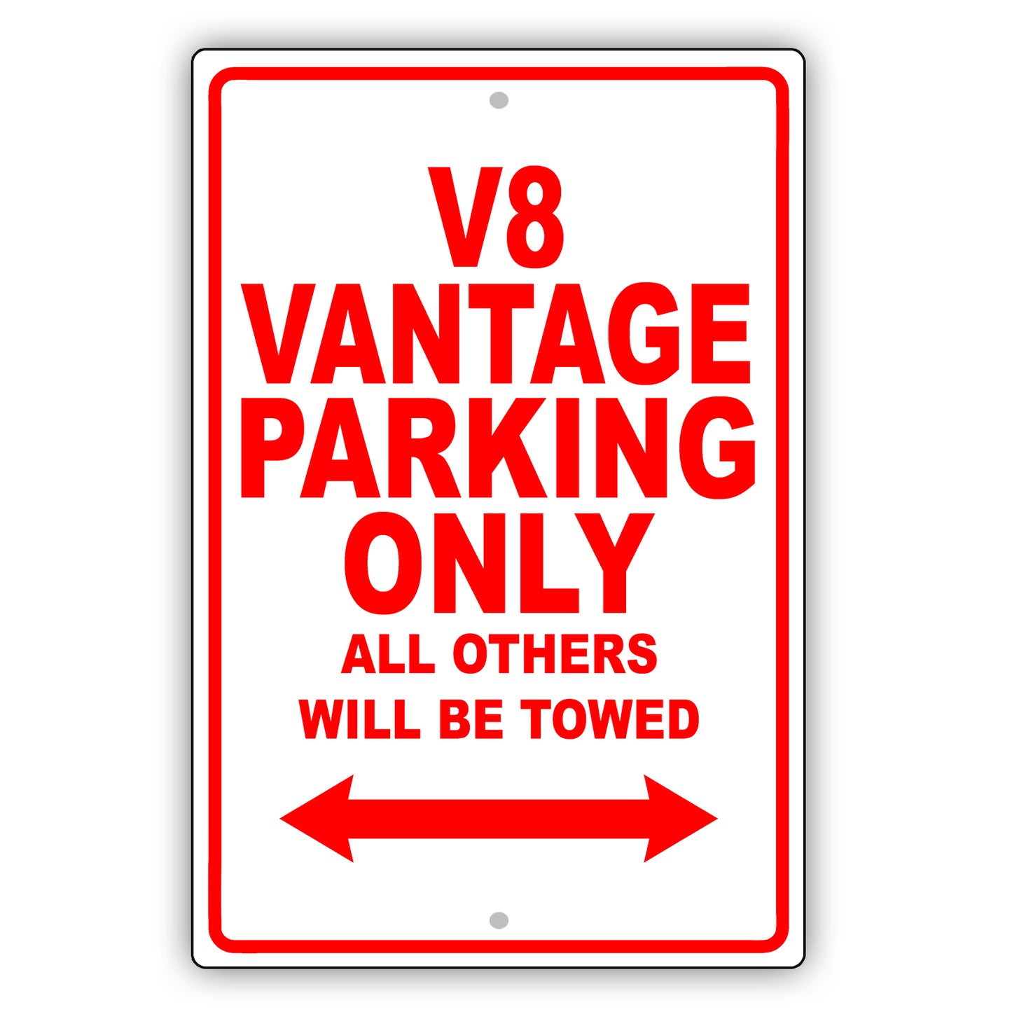 Aston Martin V8 Vantage Parking Only All Others Will Be Towed Aluminum Garage Sign