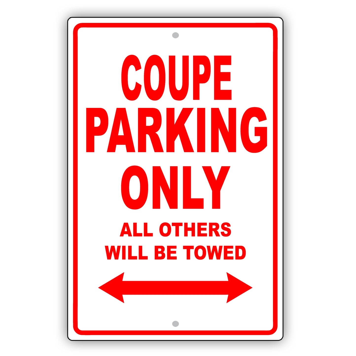 Audi Coupe Parking Only All Others Will Be Towed Aluminum Decor Garage Sign