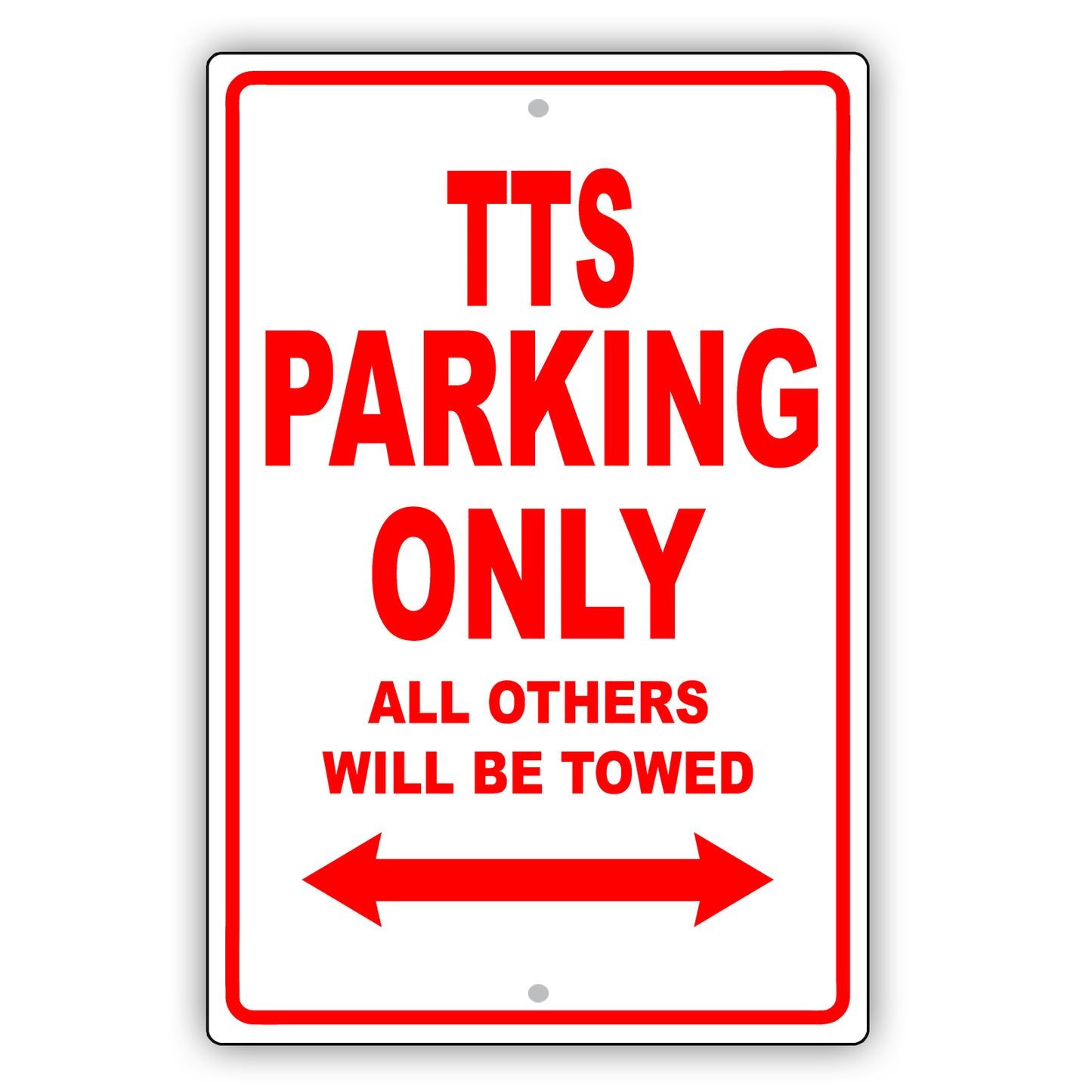 Audi Tts Parking Only All Others Will Be Towed Aluminum Decor Garage Sign