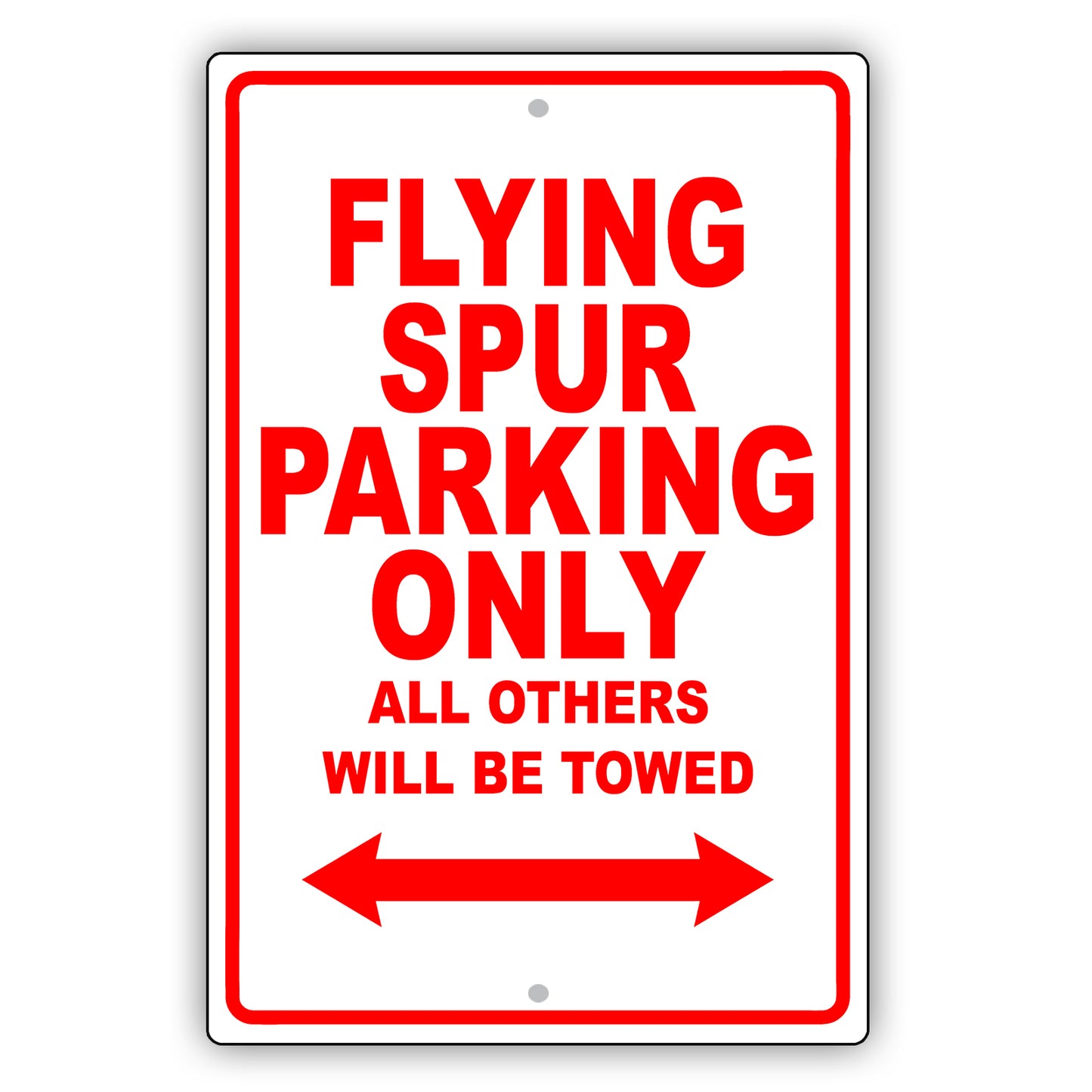 Bentley Flying Spur Parking Only All Others Will Be Towed Aluminum Decor Garage Sign
