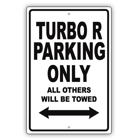 Bentley Turbo R Parking Only All Others Will Be Towed Aluminum Decor Garage Sign