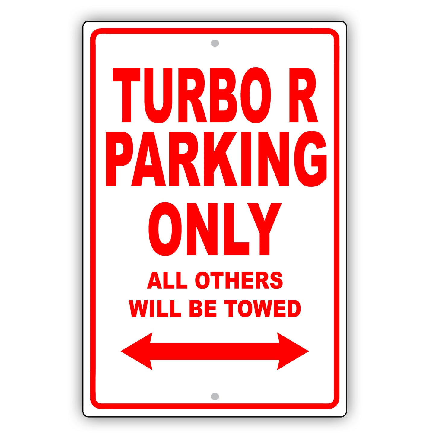 Bentley Turbo R Parking Only All Others Will Be Towed Aluminum Decor Garage Sign