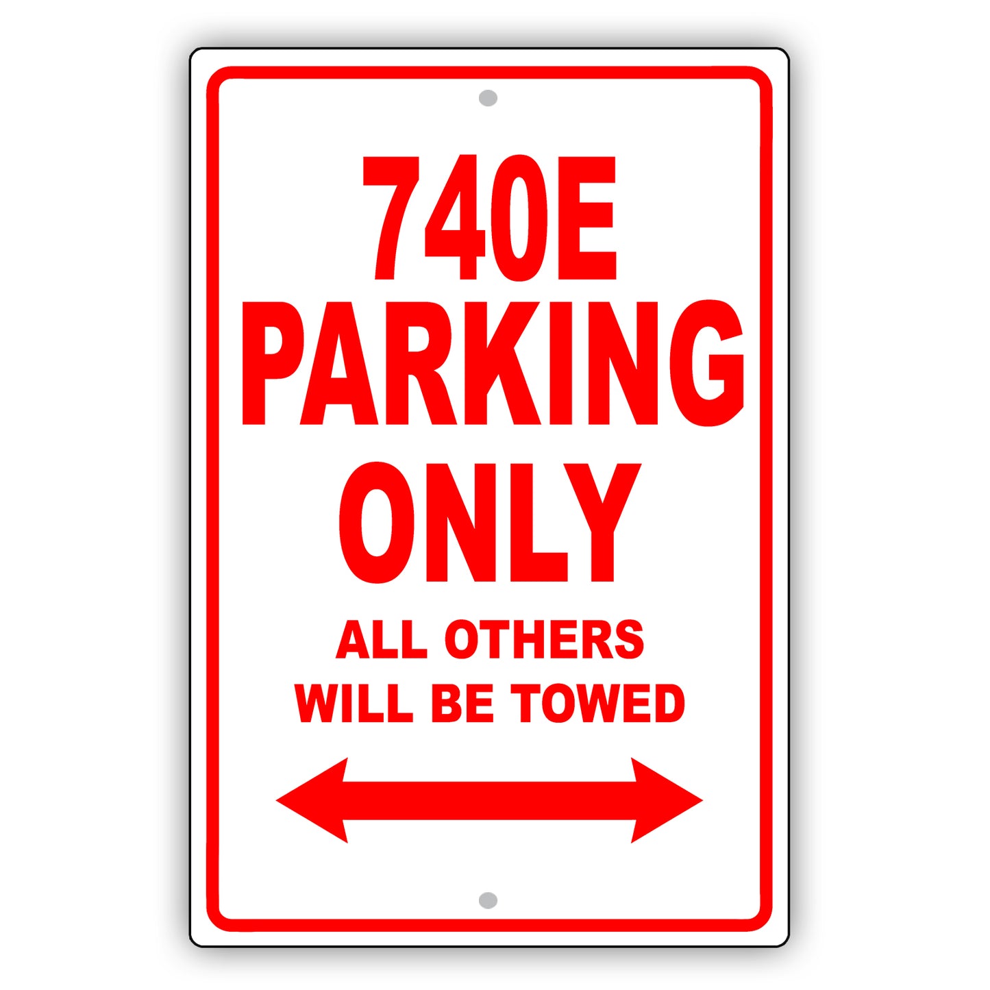 Bmw 740e Parking Only All Others Will Be Towed Aluminum Decor Garage Sign