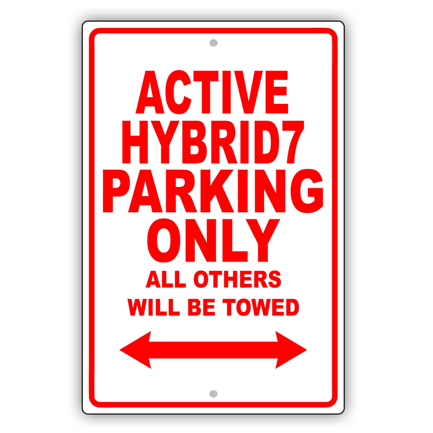 Bmw Activehybrid 7 Parking Only All Others Will Be Towed Aluminum Decor Garage Sign