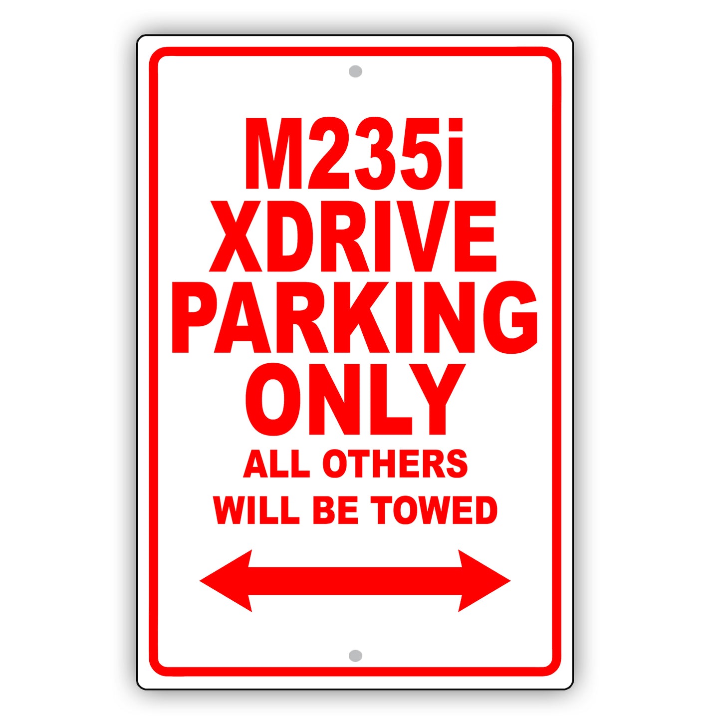 Bmw M235i Xdrive Parking Only Others Will Be Towed Aluminum Decor Garage Sign