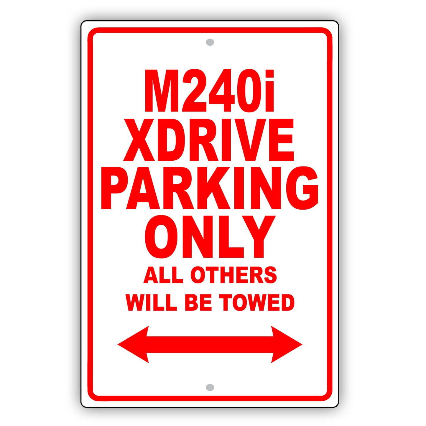 Bmw M240i Xdrive Parking Only Others Will Be Towed Aluminum Decor Garage Sign