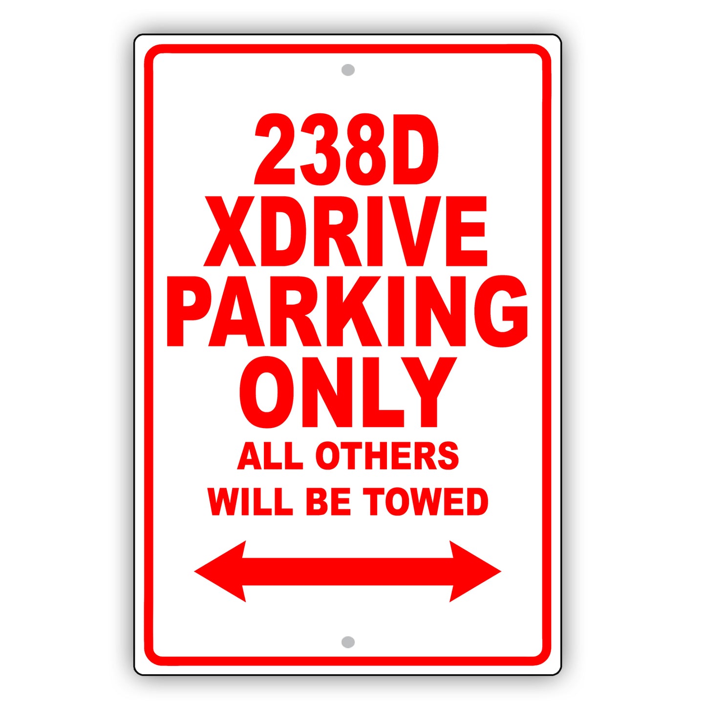 Bmw 328d Xdrive Parking Only All Others Will Be Towed Aluminum Decor Garage Sign