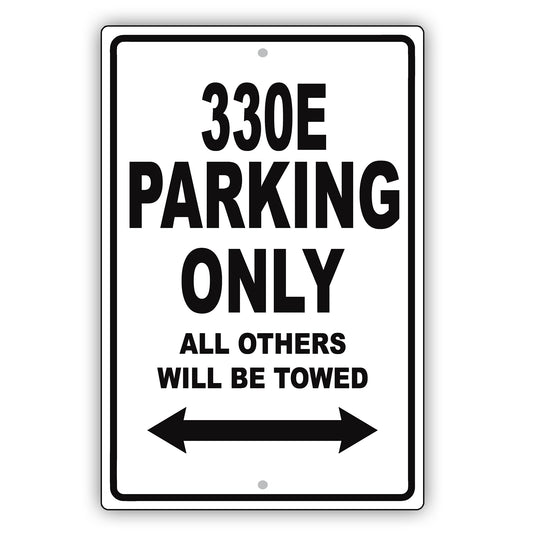 Bmw 330e Parking Only All Others Will Be Towed Aluminum Decor Garage Sign