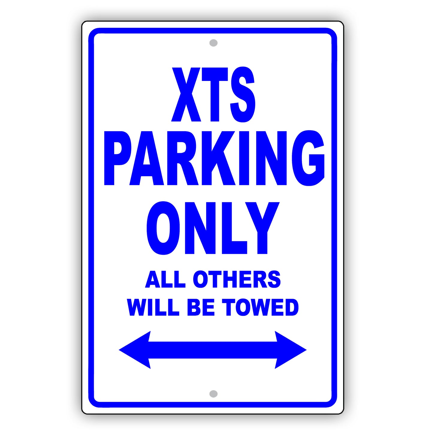 Cadillac Xts Parking Only All Others Will Be Towed Aluminum Decor Garage Sign