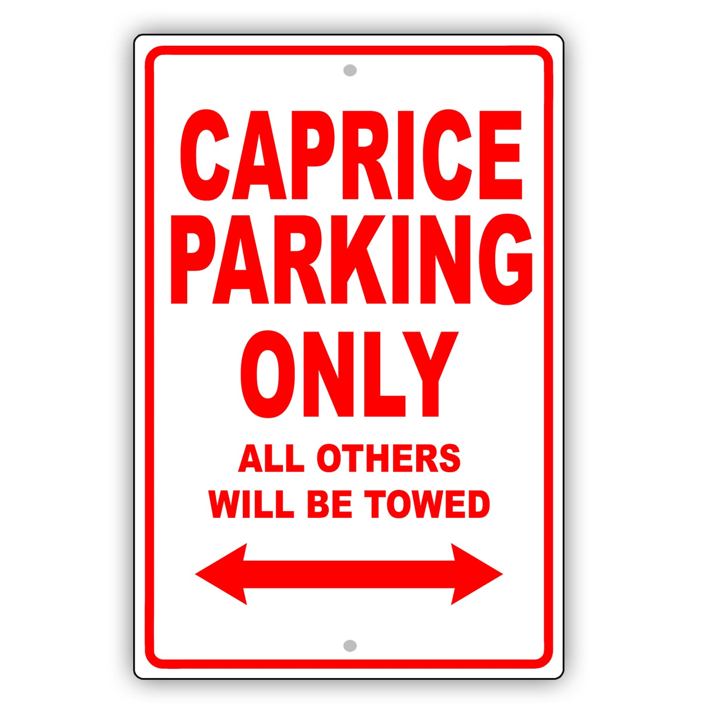 Chevrolet Caprice Parking Only All Others Will Be Towed Aluminum Decor Garage Sign