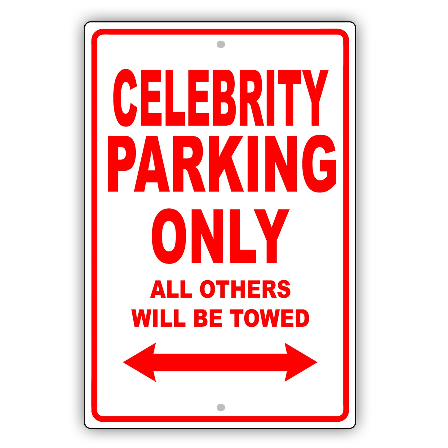 Chevrolet Celebrity Parking Only All Others Will Be Towed Aluminum Decor Garage Sign
