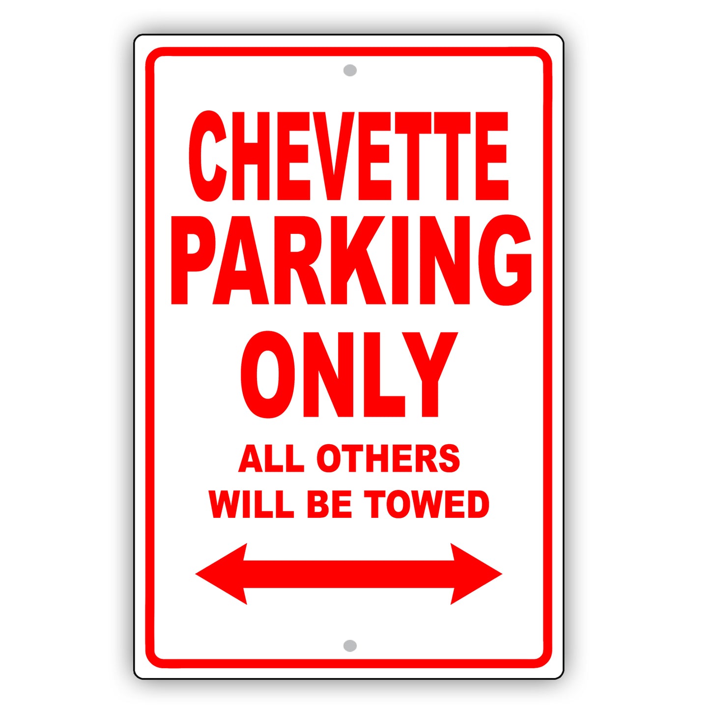 Chevrolet Chevette Parking Only All Others Will Be Towed Aluminum Decor Garage Sign