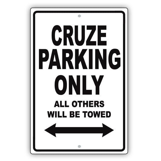 Chevrolet Cruze Parking Only All Others Will Be Towed Aluminum Decor Garage Sign