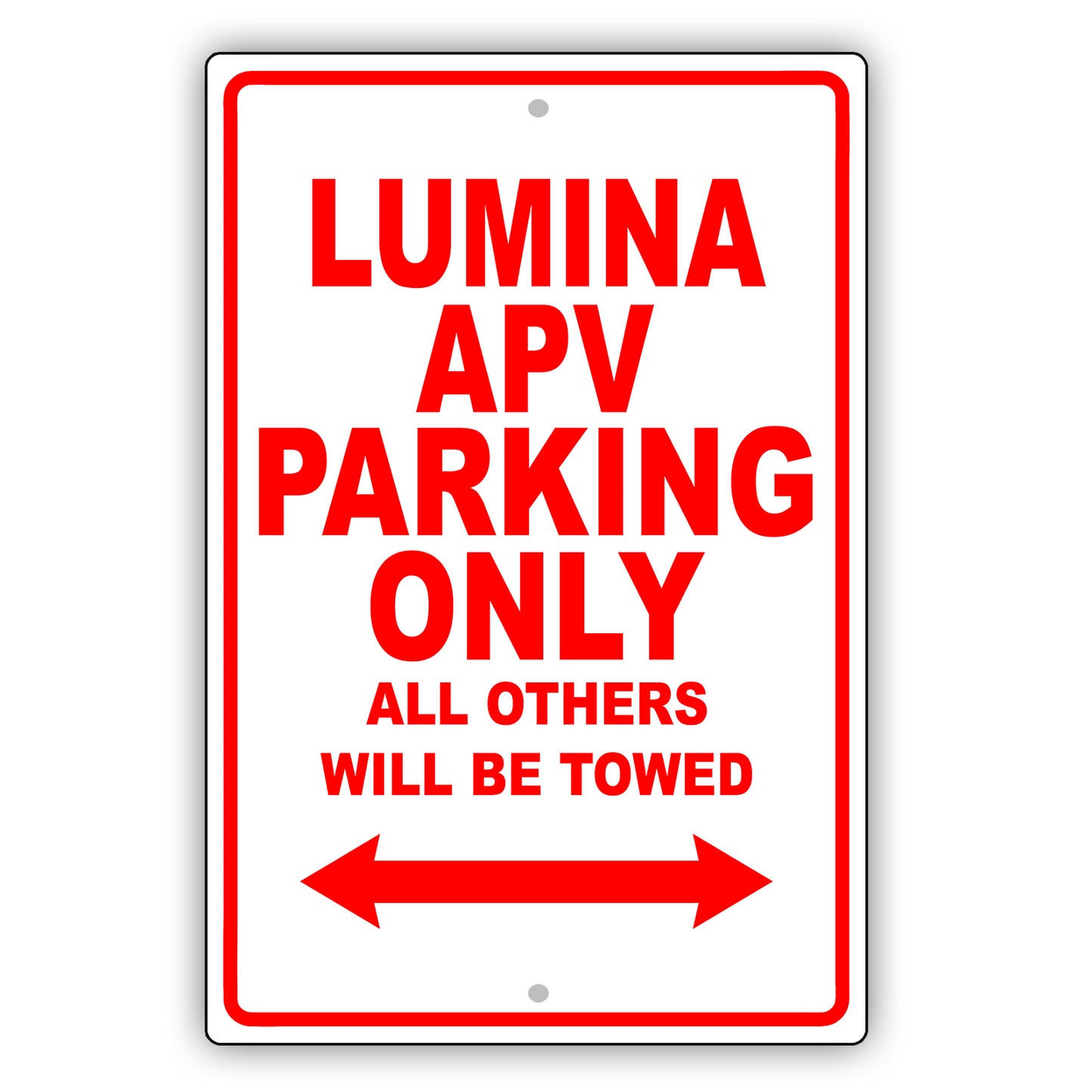 Chevrolet Lumina Apv Parking Only All Others Will Be Towed Aluminum Decor Garage Sign