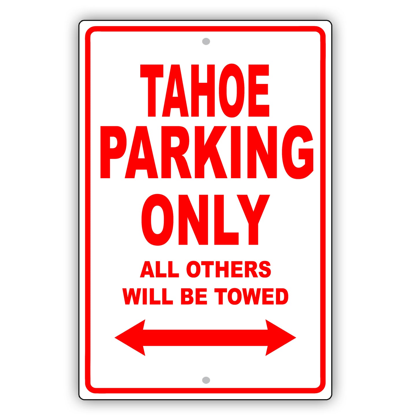 Chevrolet Tahoe Parking Only All Others Will Be Towed Aluminum Decor Garage Sign