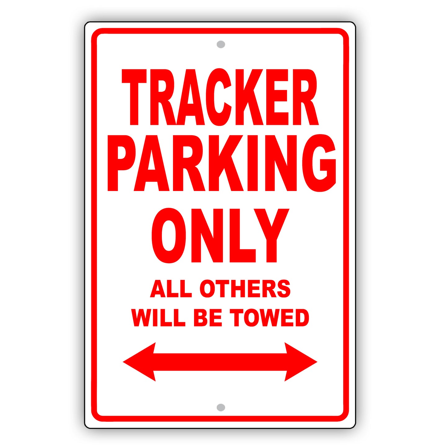 Chevrolet Tracker Parking Only All Others Will Be Towed Aluminum Decor Garage Sign