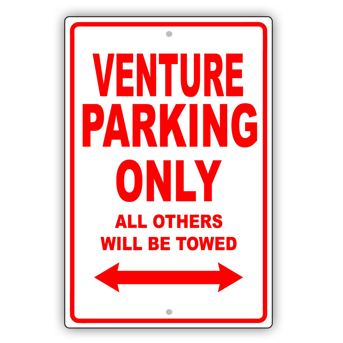Chevrolet Venture Parking Only All Others Will Be Towed Aluminum Decor Garage Sign