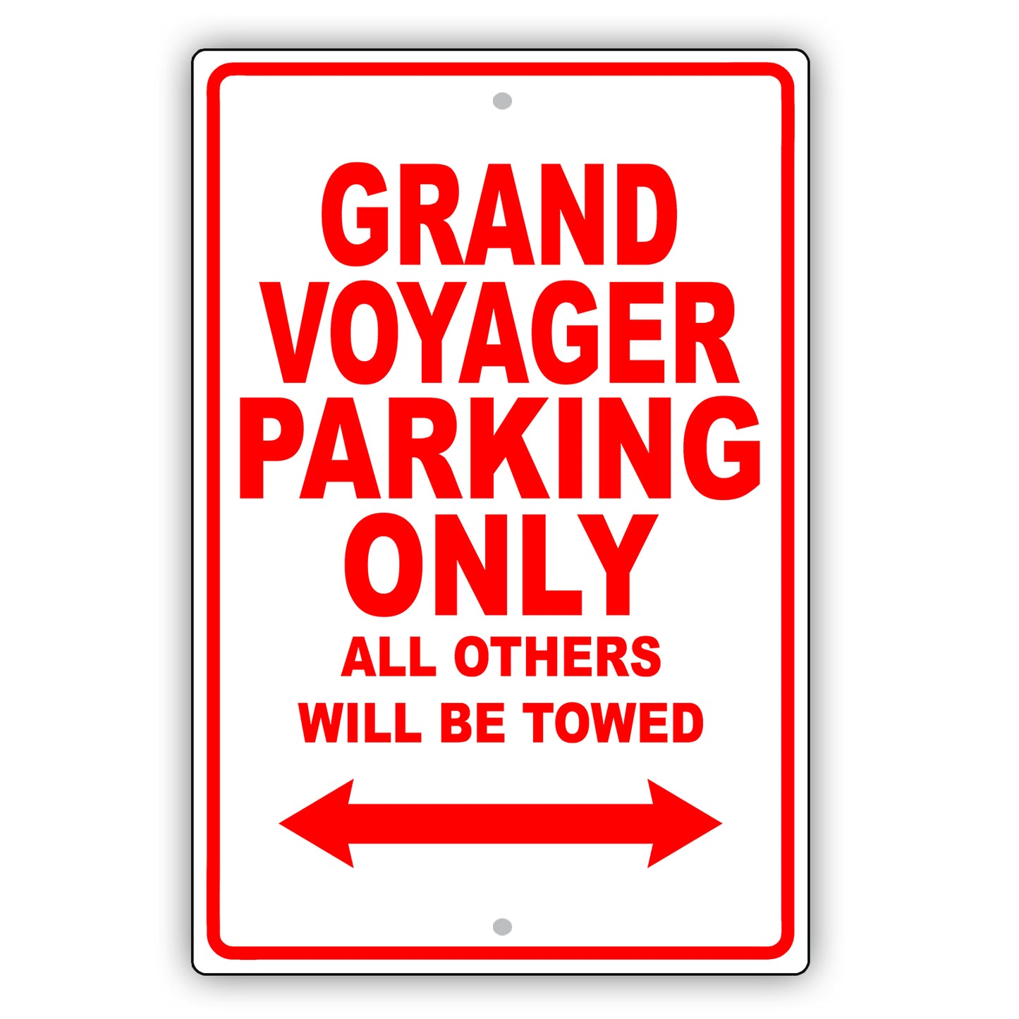 Chrysler Grand Voyager Parking Only All Others Will Be Towed Aluminum Garage Sign