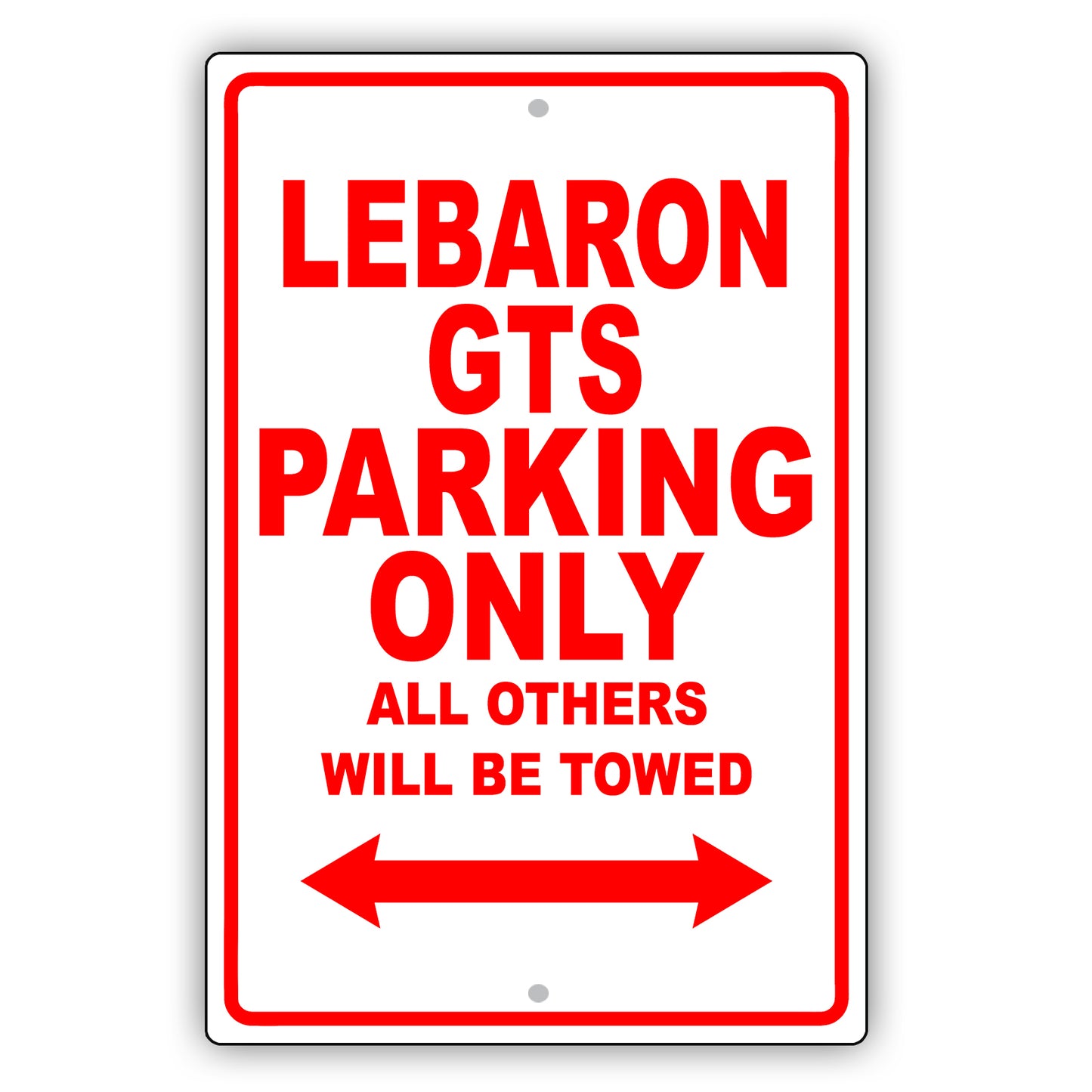 Chrysler Lebaron Gts Parking Only All Others Will Be Towed Aluminum Decor Garage Sign
