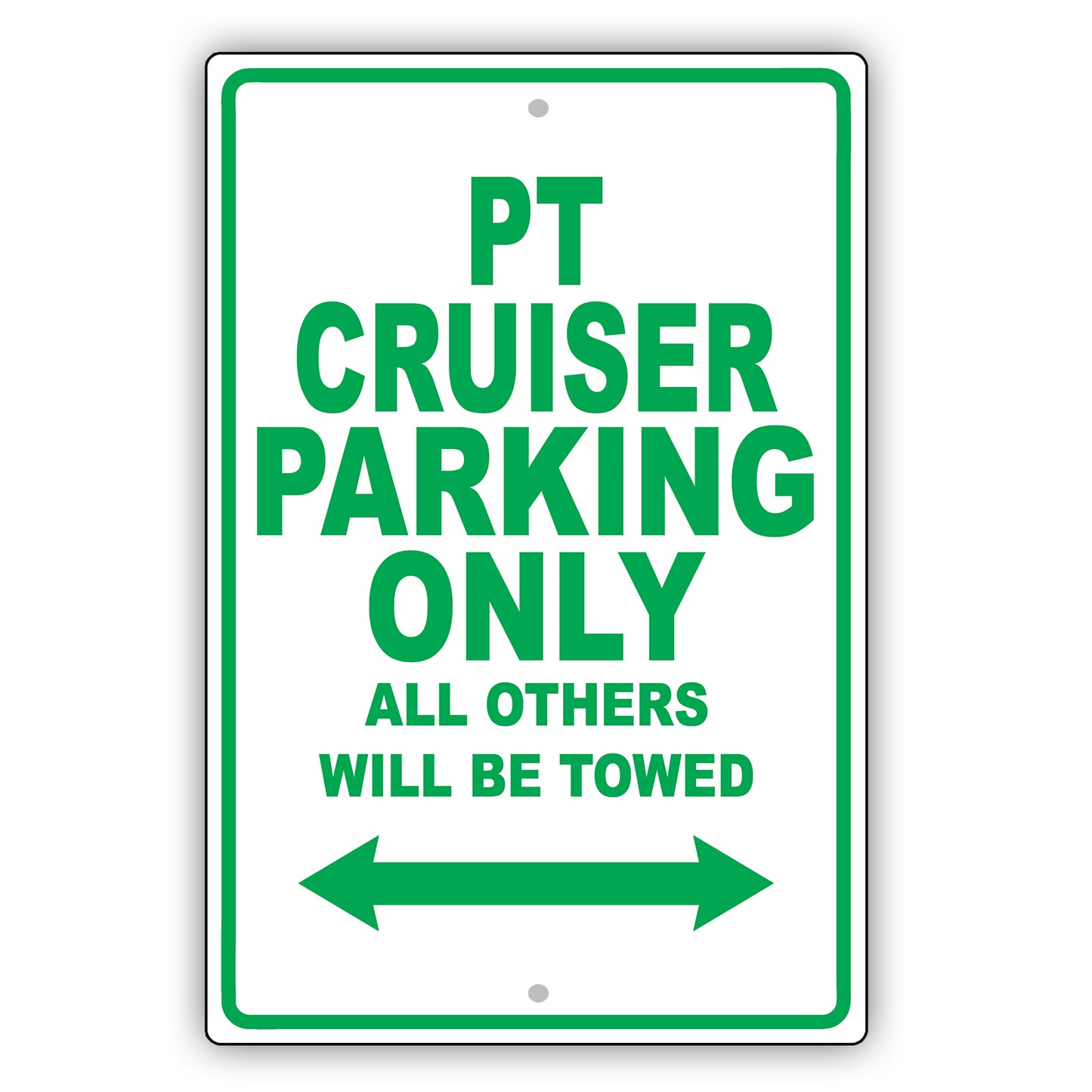 Chrysler Pt Cruiser Parking Only All Others Will Be Towed Aluminum Decor Garage Sign