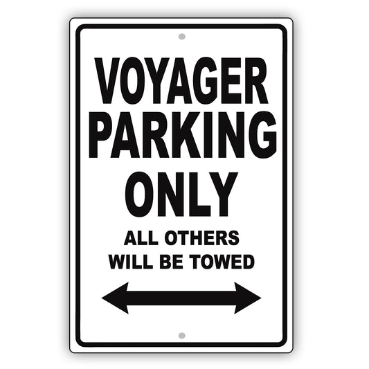 Chrysler Voyager Parking Only All Others Will Be Towed Aluminum Decor Garage Sign