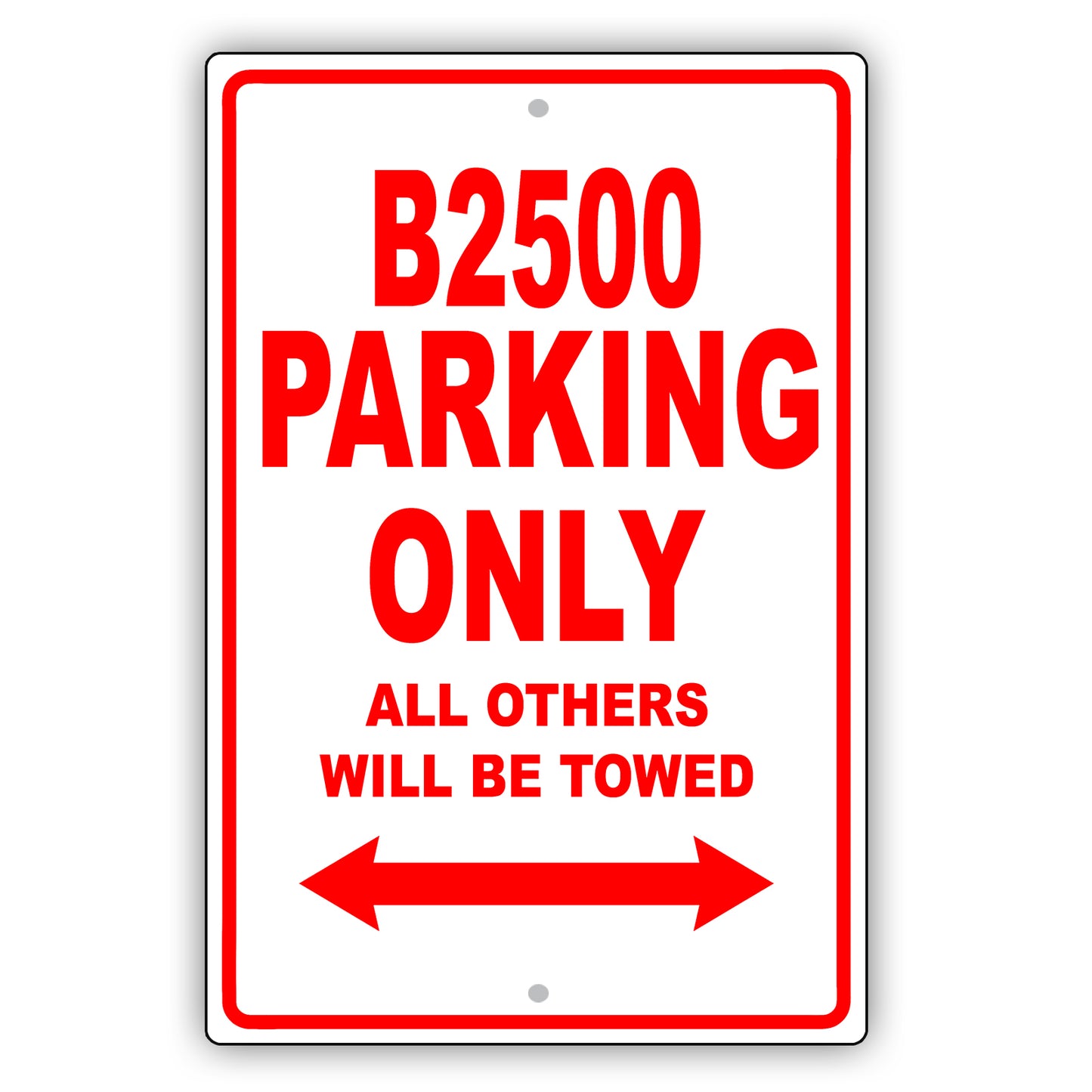 Dodge B2500 Parking Only All Others Will Be Towed Aluminum Decor Garage Sign