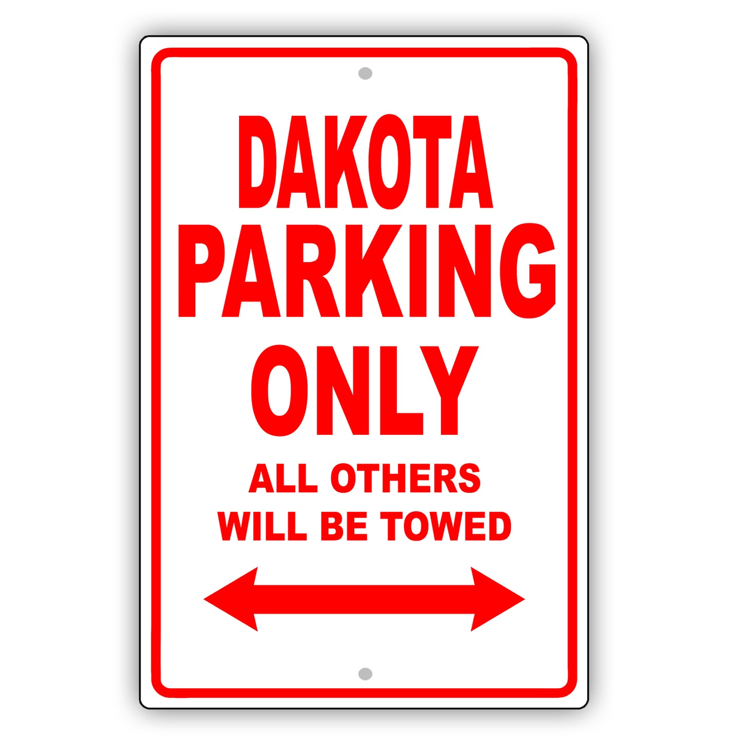 Dodge Dakota Parking Only All Others Will Be Towed Aluminum Decor Garage Sign