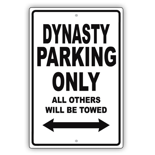 Dodge Dynasty Parking Only All Others Will Be Towed Aluminum Decor Garage Sign