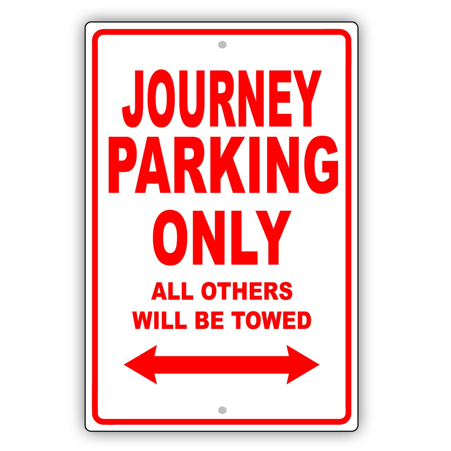 Dodge Journey Parking Only All Others Will Be Towed Aluminum Decor Garage Sign