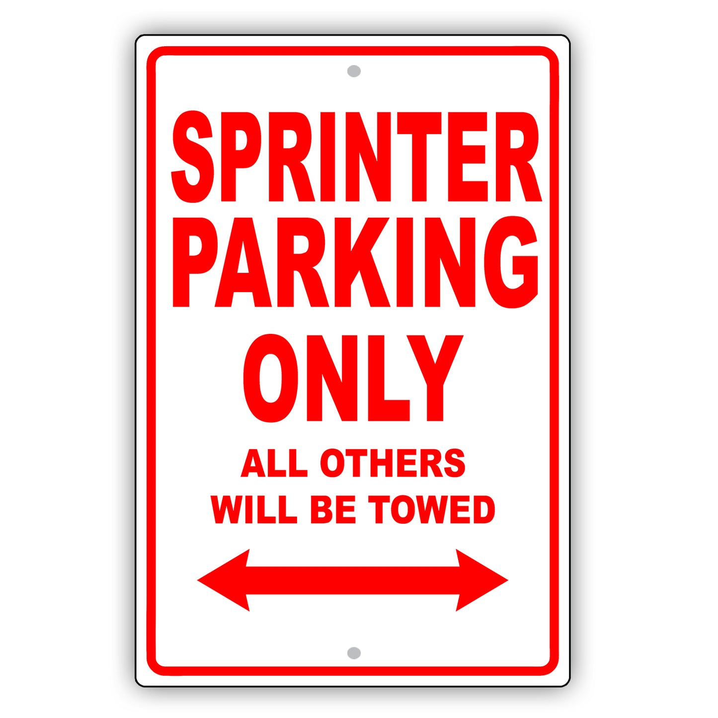 Dodge Sprinter Parking Only All Others Will Be Towed Aluminum Decor Garage Sign