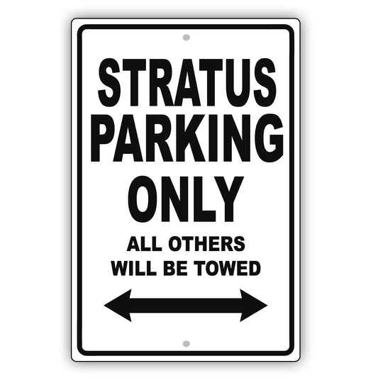 Dodge Stratus Parking Only All Others Will Be Towed Aluminum Decor Garage Sign