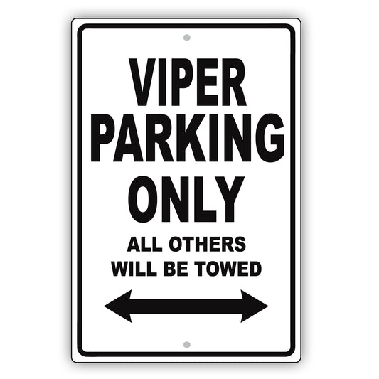 Dodge Viper Parking Only All Others Will Be Towed Aluminum Decor Garage Sign
