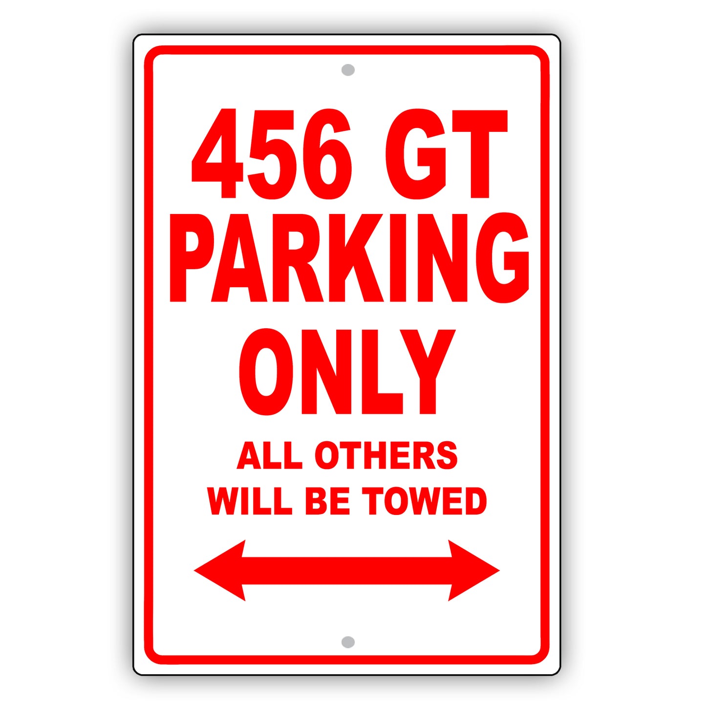 Ferrari 456 Gt Parking Only All Others Will Be Towed Aluminum Decor Garage Sign