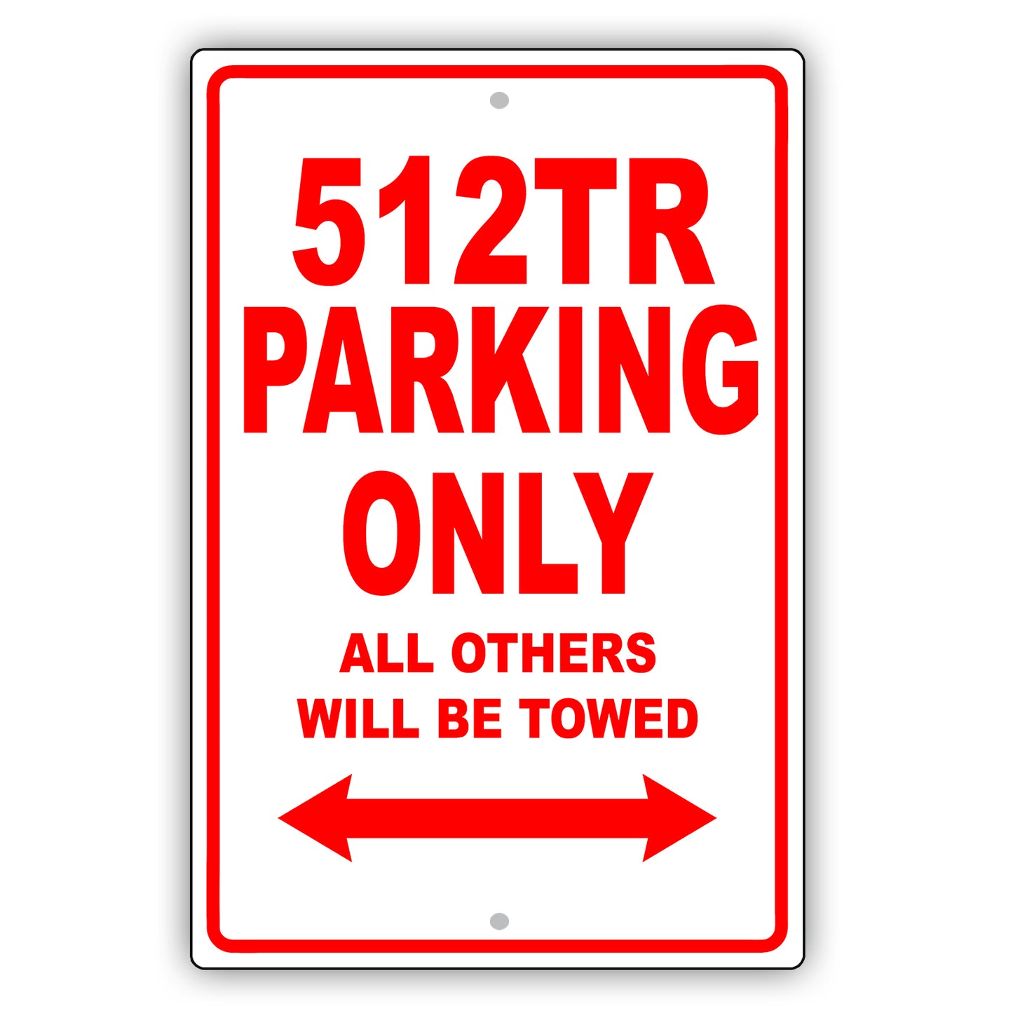 Ferrari 512tr Parking Only All Others Will Be Towed Aluminum Decor Garage Sign