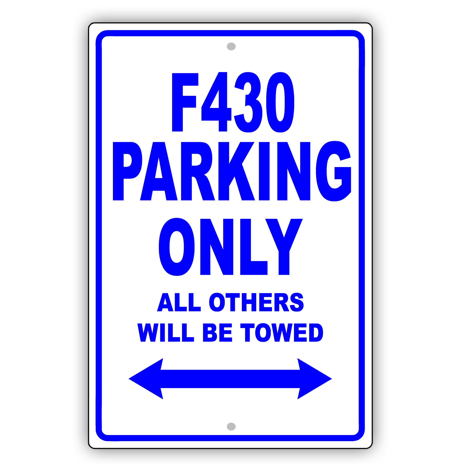 Ferrari F430 Parking Only All Others Will Be Towed Aluminum Decor Garage Sign