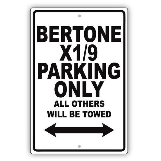 Fiat Bertone X1/9 Parking Only All Others Will Be Towed Aluminum Decor Garage Sign