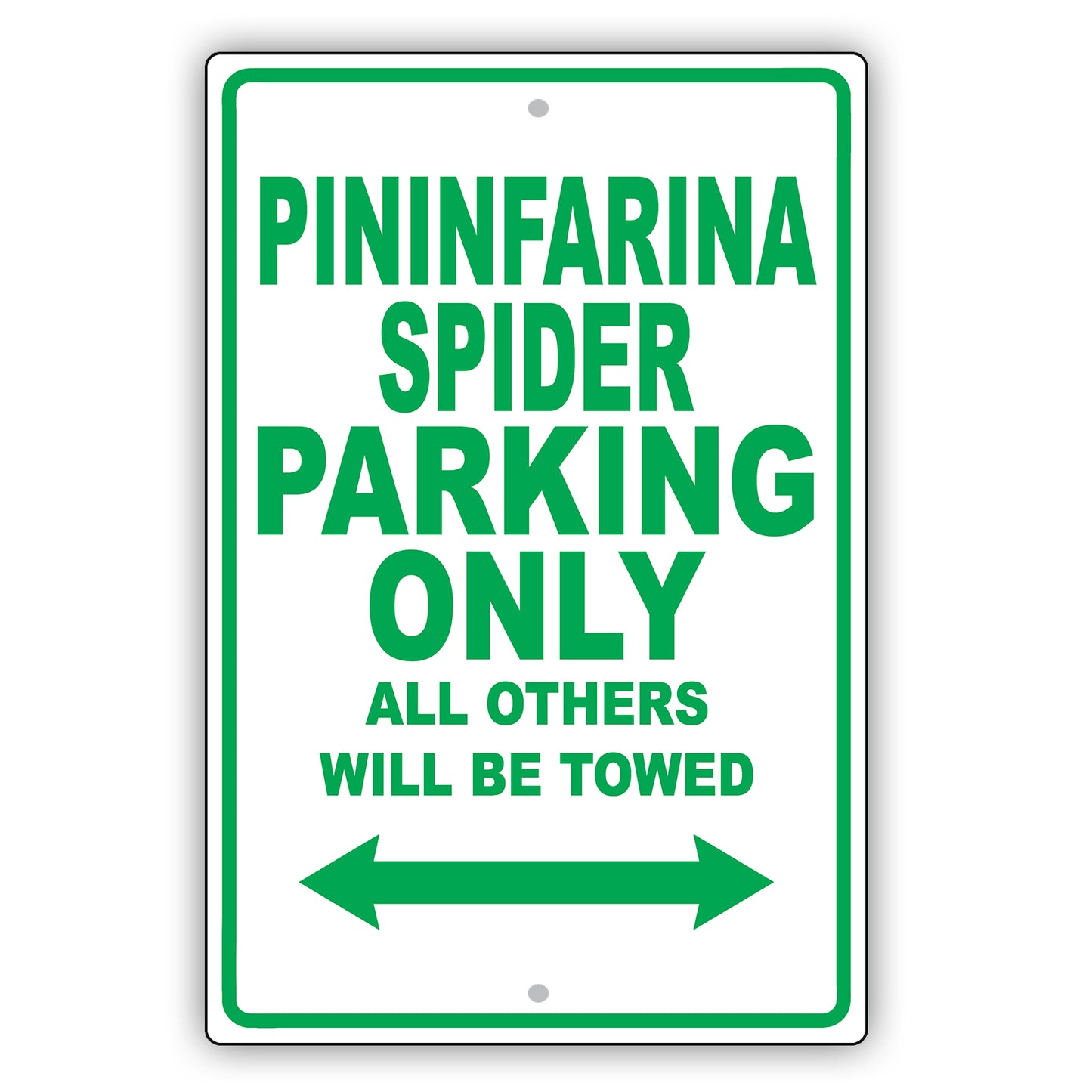 Fiat Pininfarina Spider Parking Only All Others Will Be Towed Aluminum Garage Sign
