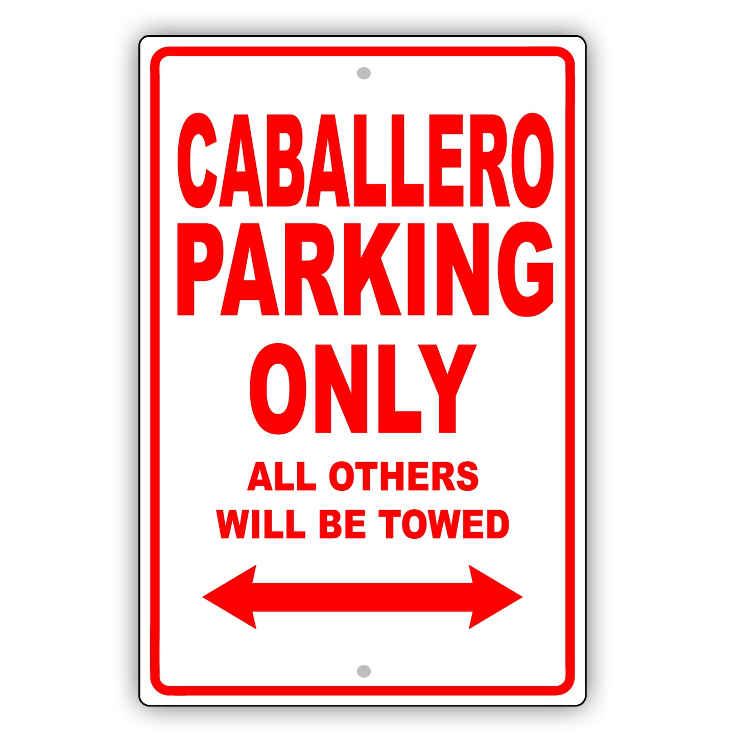 Gmc Caballero Parking Only All Others Will Be Towed Aluminum Decor Garage Sign