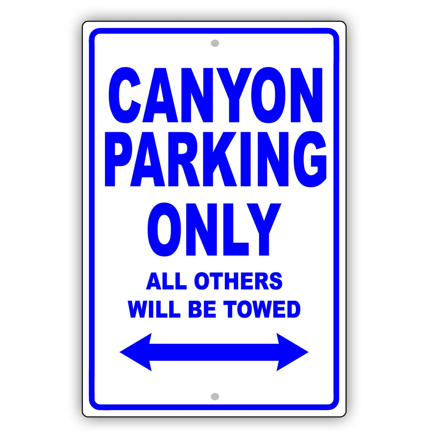 Gmc Canyon Parking Only All Others Will Be Towed Aluminum Decor Garage Sign
