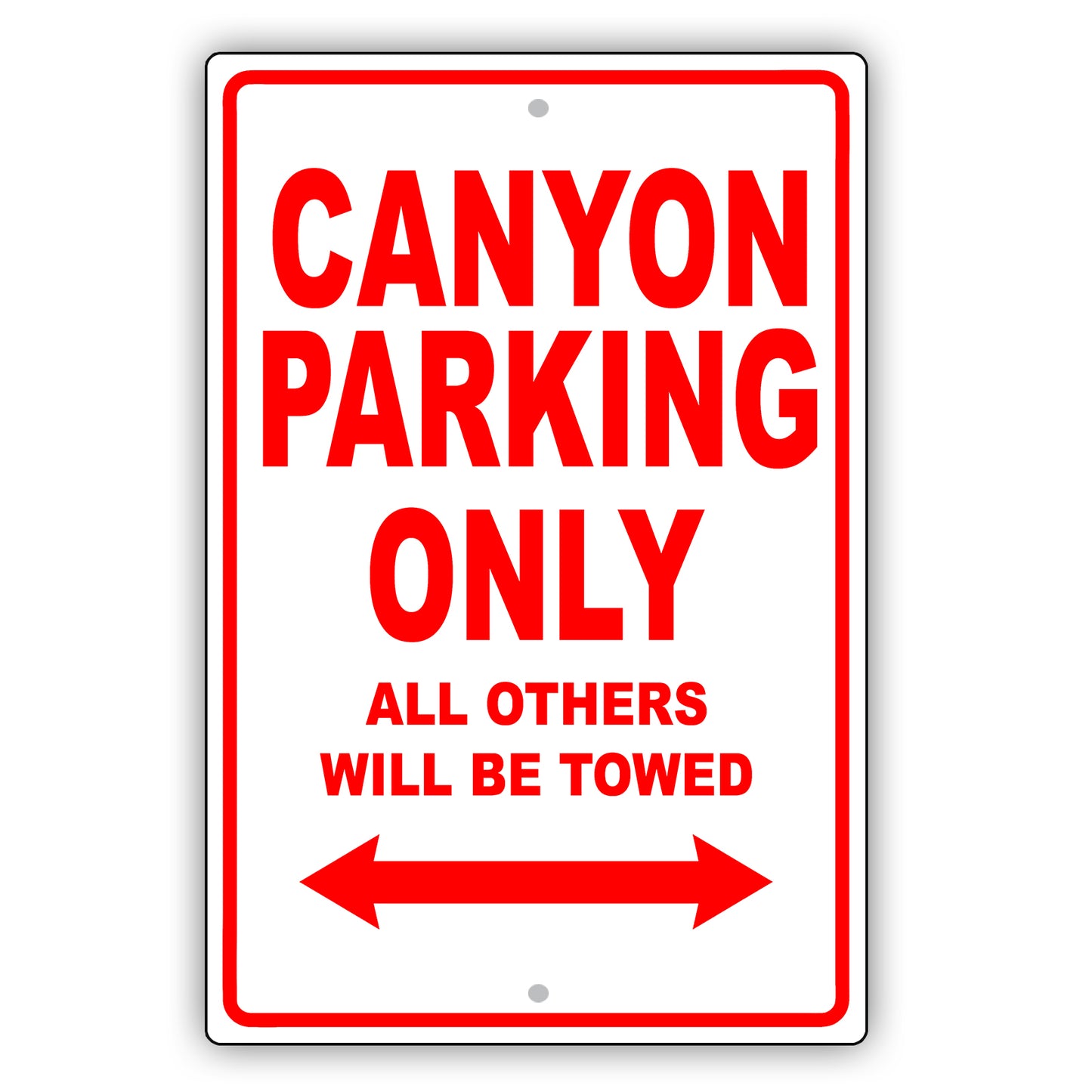 Gmc Canyon Parking Only All Others Will Be Towed Aluminum Decor Garage Sign