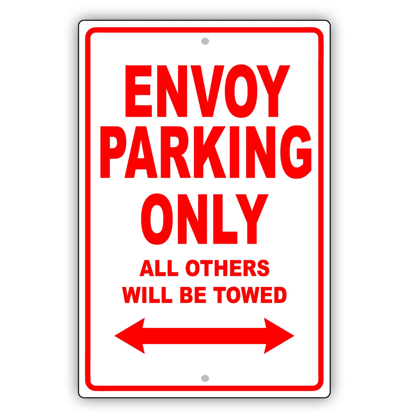 Gmc Envoy Parking Only All Others Will Be Towed Aluminum Decor Garage Sign