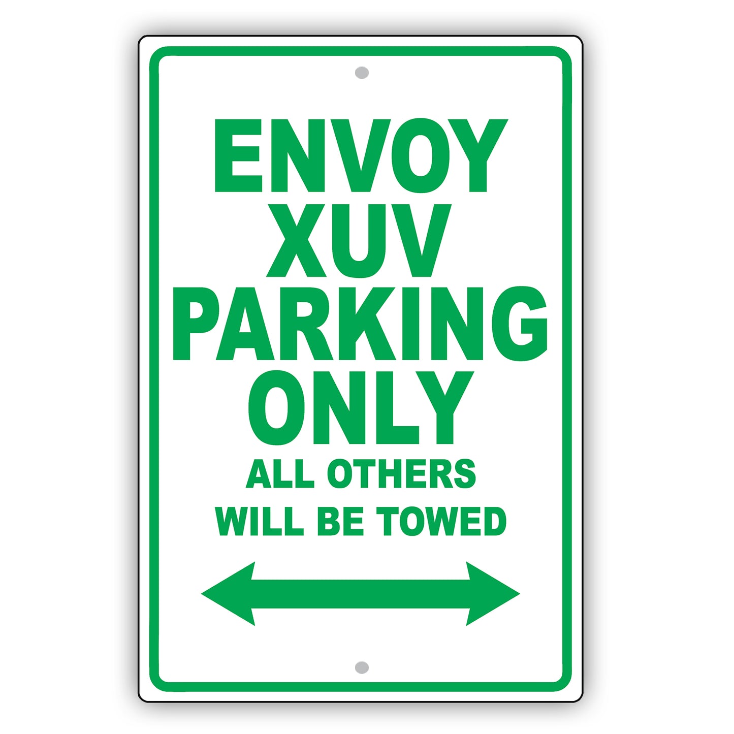 Gmc Envoy Xuv Parking Only All Others Will Be Towed Aluminum Decor Garage Sign