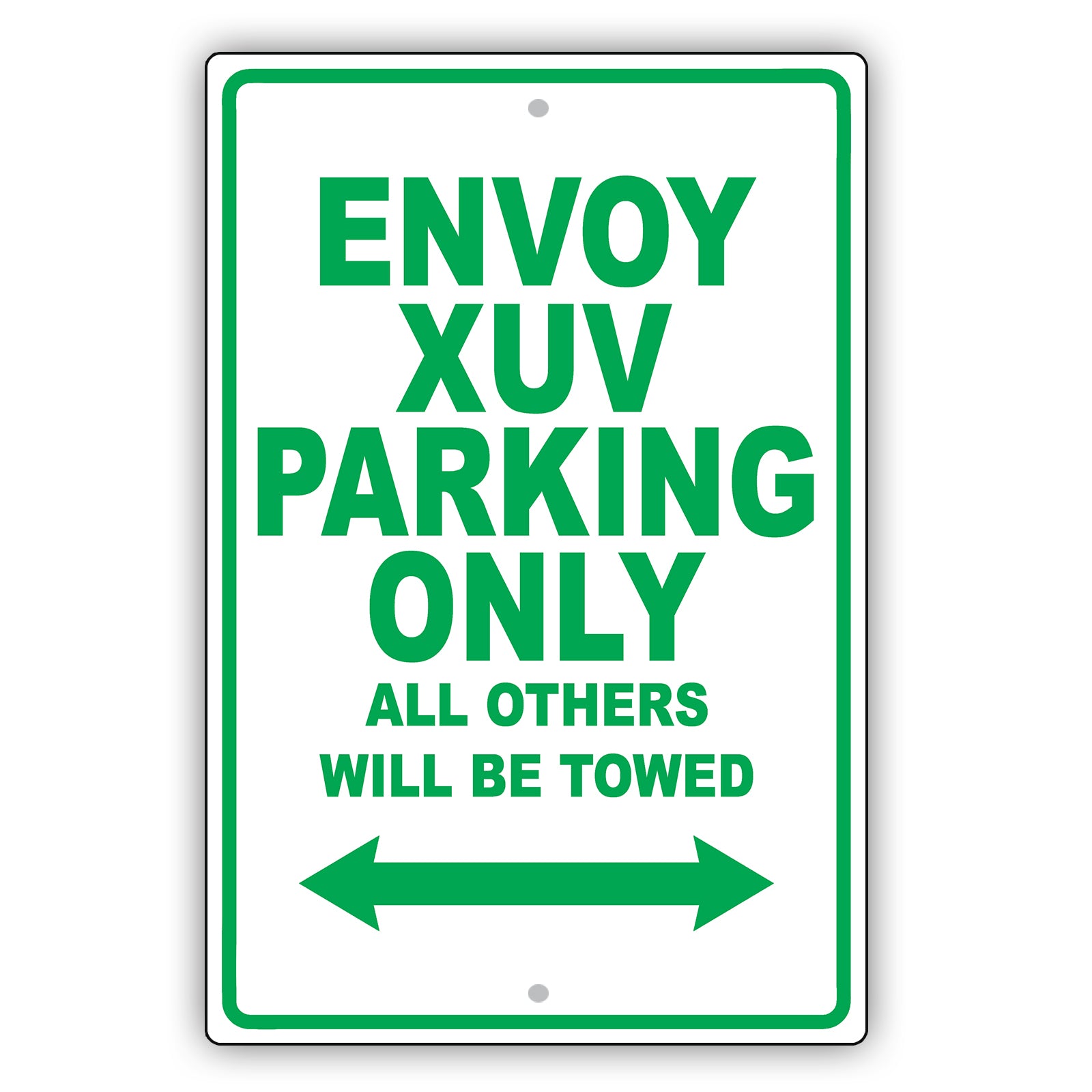 Gmc Envoy Xuv Parking Only All Others Will Be Towed Aluminum Decor Garage Sign