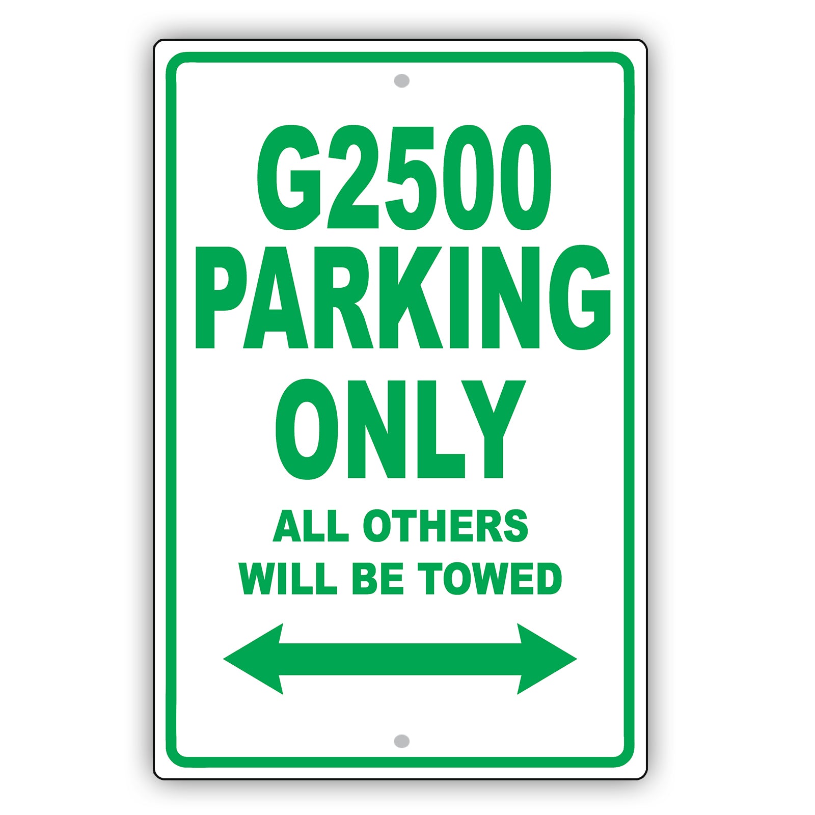 Gmc G2500 Parking Only All Others Will Be Towed Aluminum Decor Garage Sign