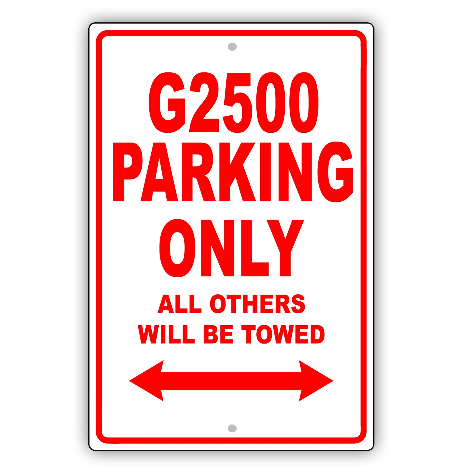 Gmc G2500 Parking Only All Others Will Be Towed Aluminum Decor Garage Sign