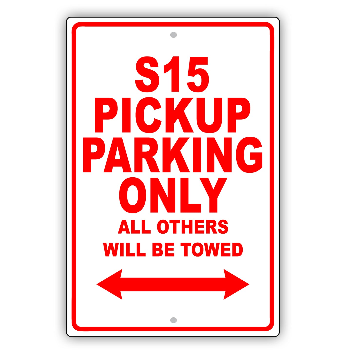 Gmc S15 Pickup Parking Only All Others Will Be Towed Aluminum Decor Garage Sign