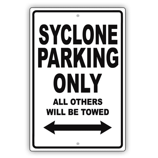 Gmc Syclone Parking Only All Others Will Be Towed Aluminum Decor Garage Sign