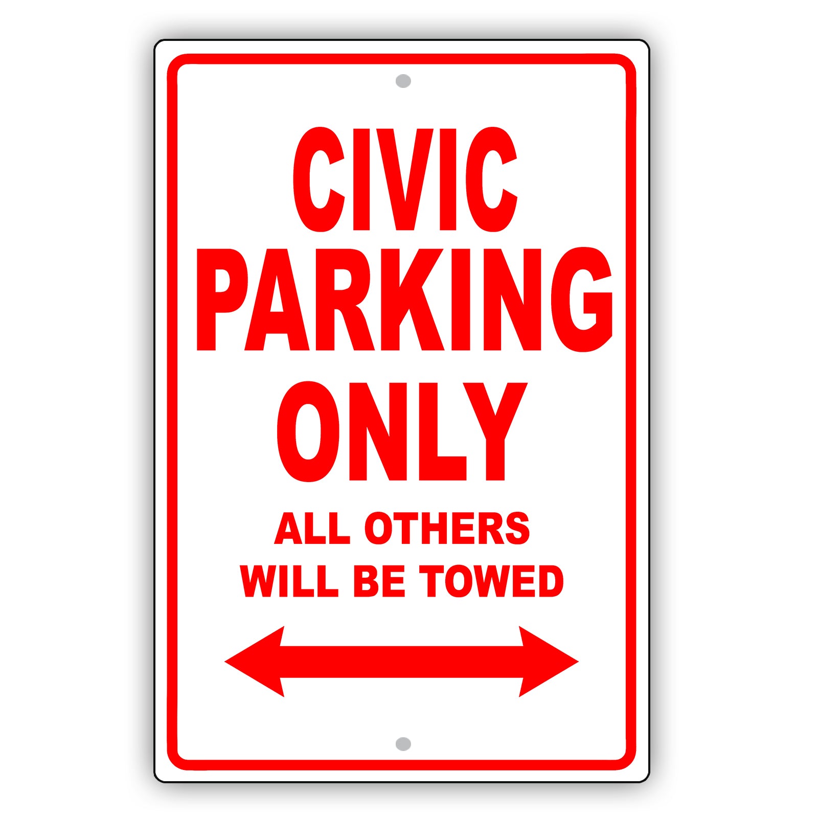 Honda Civic Parking Only All Others Will Be Towed Aluminum Decor Garage Sign