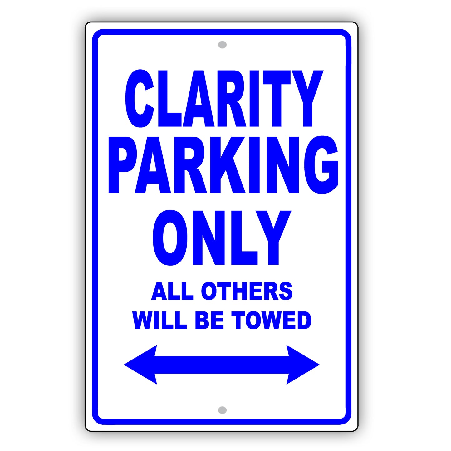 Honda Clarity Parking Only All Others Will Be Towed Aluminum Decor Garage Sign