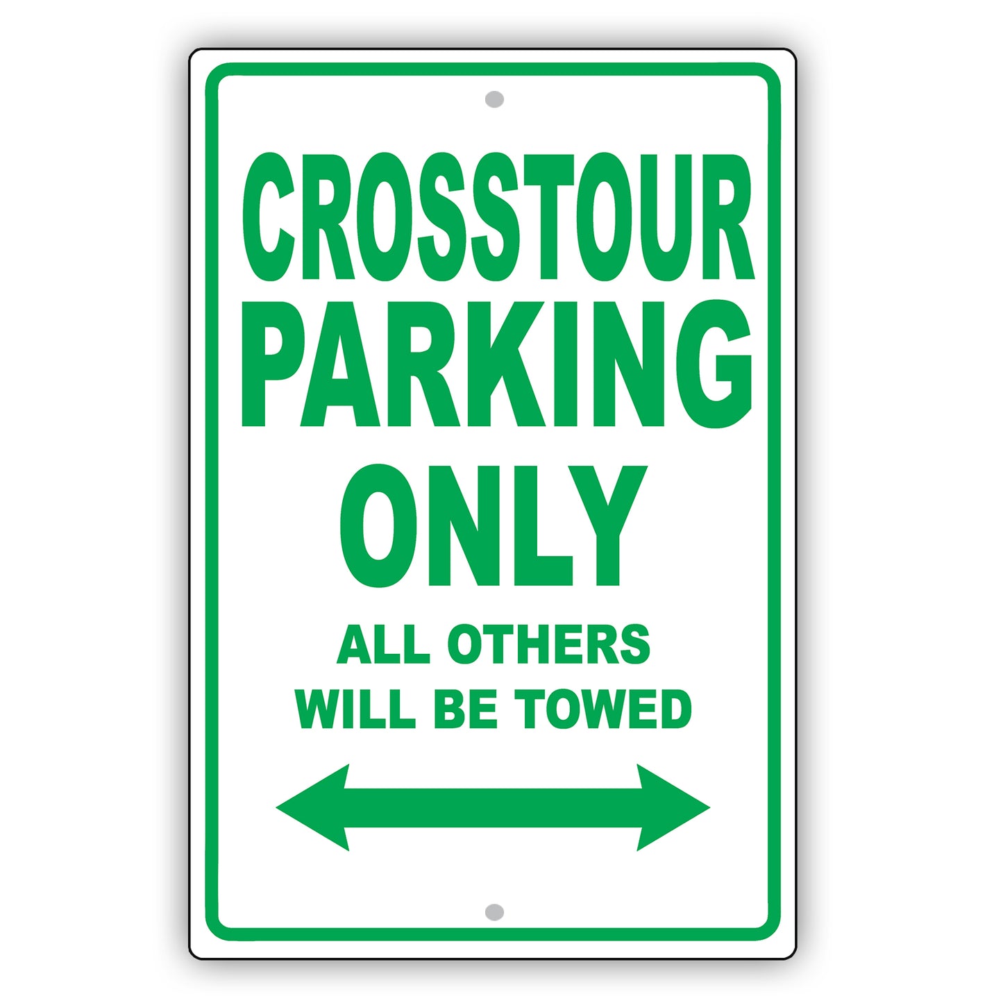 Honda Crosstour Parking Only All Others Will Be Towed Aluminum Decor Garage Sign